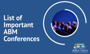 Read more about the article ABM Conferences 2022: Live and Virtual Events This Year