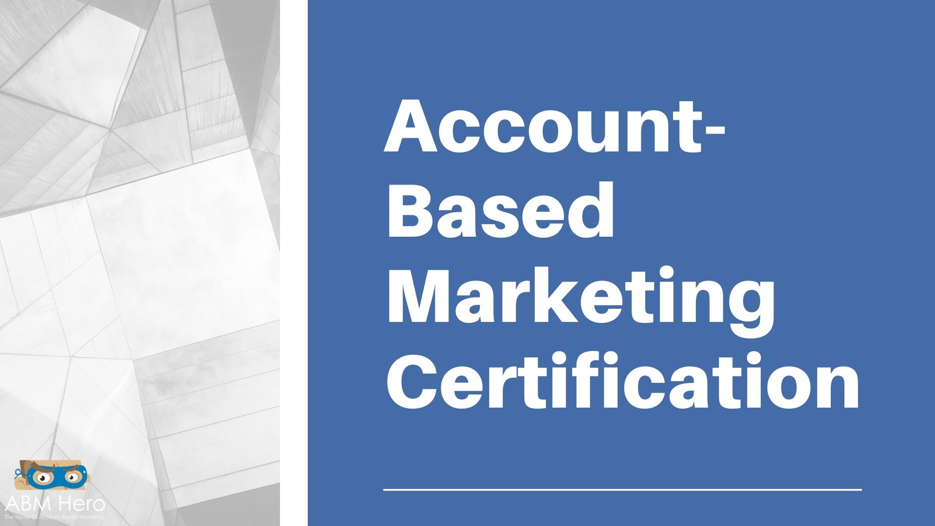 You are currently viewing Account-based Marketing Certifications: Where To Get Certified
