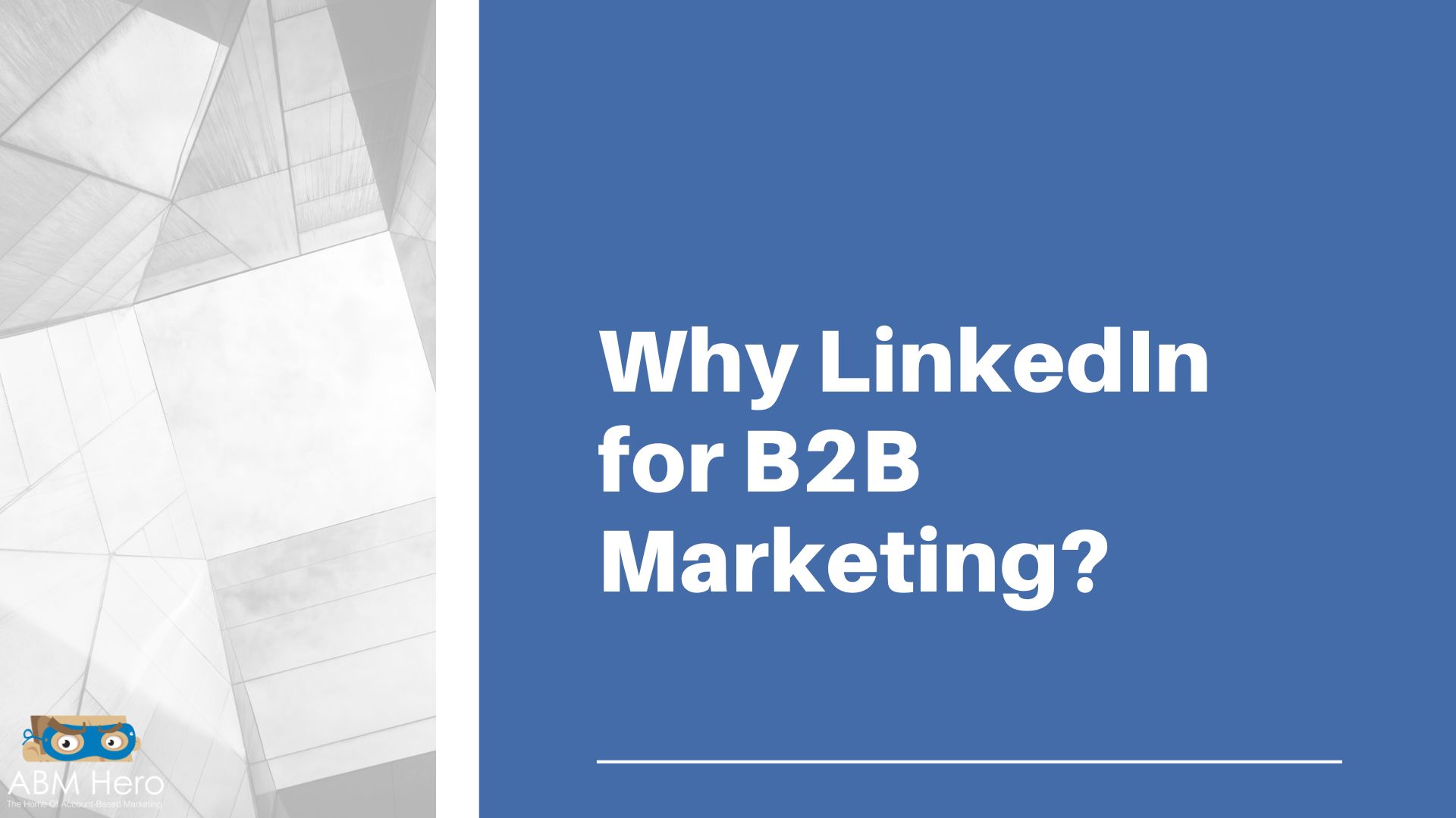 You are currently viewing Why LinkedIn for B2B Marketing?