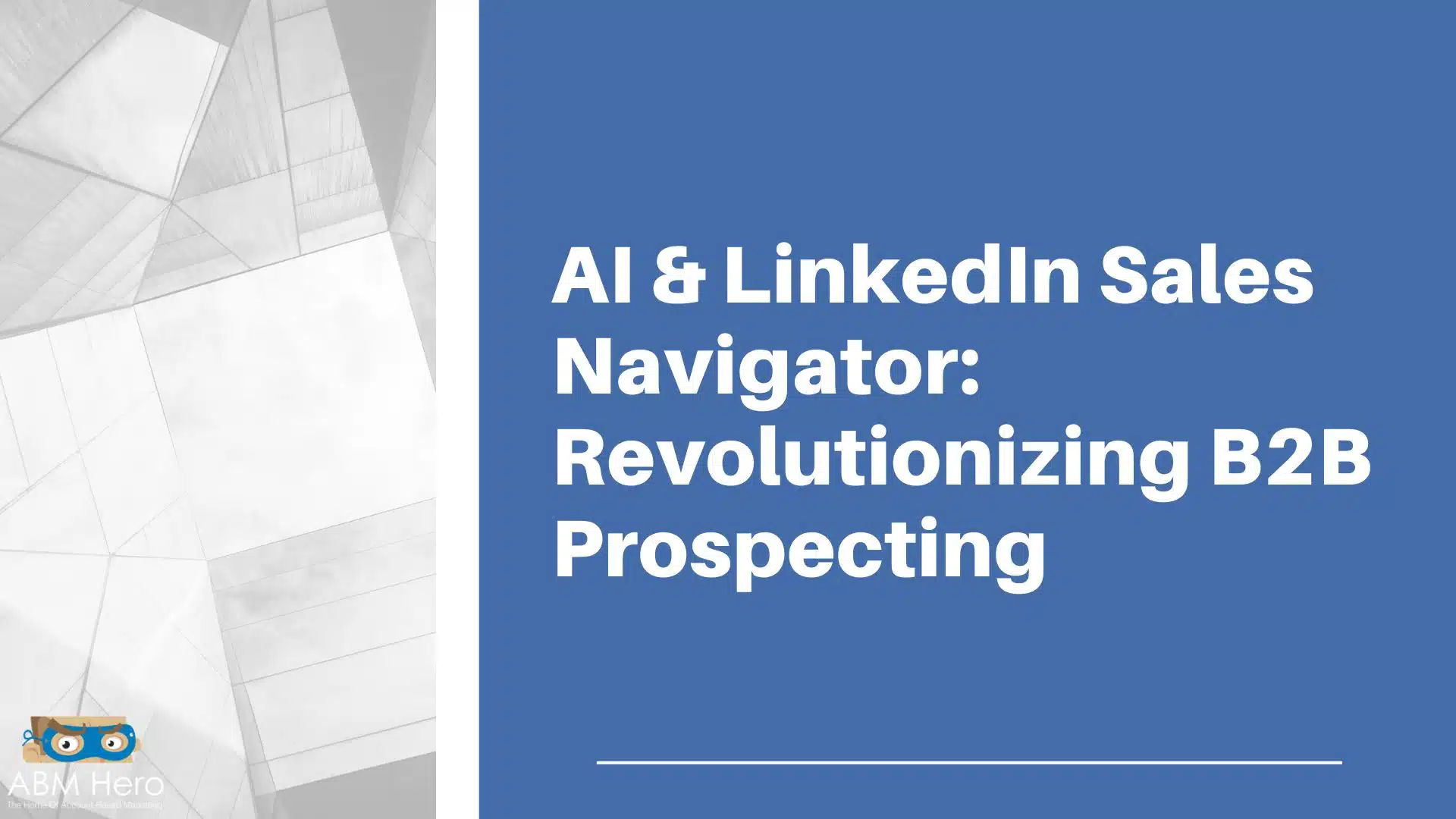 Read more about the article AI & LinkedIn Sales Navigator: Revolutionizing B2B Prospecting