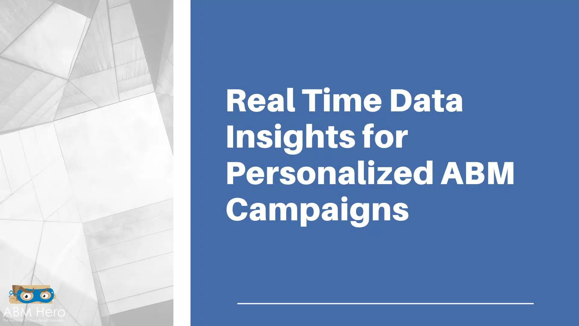 You are currently viewing Real-Time Data Insights for Personalized ABM Campaigns